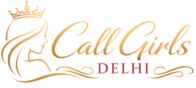 Call Girls Delhi